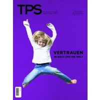 TPS spezial - Vertrauen in mich und die Welt von Klett Kita GmbH