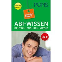 Abi-Wissen Deutsch, Mathematik, Englisch von Klett Lerntraining bei PONS Langenscheidt