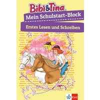 Bibi & Tina Mein Schulstart-Block. Erstes Lesen und Schreiben ab 5 Jahren von Klett Lerntraining bei PONS Langenscheidt
