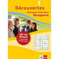 Découvertes 1 Série jaune/Série bleue - Übungsblock zum Schulbuch von Klett Lerntraining bei PONS Langenscheidt