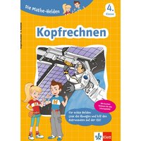 Die Mathe-Helden: Kopfrechnen 4. Klasse von Klett Lerntraining bei PONS Langenscheidt