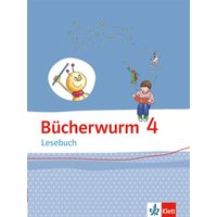 Bücherwurm Lesebuch 4. Schülerbuch mit Überhangfolie Klasse 4 von Klett Schulbuchverlag