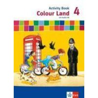 Colour Land 4. Activity Book mit Audio-CD. 4. Schuljahr. Neubearbeitung von Klett Schulbuchverlag