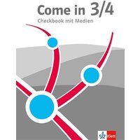 Come in 3/4. Ab Klasse 3. Checkbook Klasse 3/4. Ausgabe für Nordrhein-Westfalen von Klett Schulbuchverlag