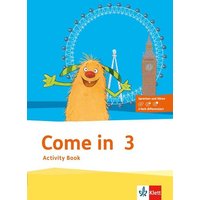 Come in. Activity Book mit Bild-/Wortkarten und Audio-CD  3. Schuljahr von Klett Schulbuchverlag