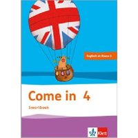 Come in 4. Activity Book Smartbook Klasse 4 von Klett Schulbuchverlag