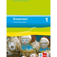 Konetschno! Band 1. Russisch als 2. Fremdsprache. Grammatisches Beiheft von Klett Schulbuchverlag