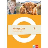 Orange Line 3. Workbook mit Audios Klasse 7 von Klett Schulbuchverlag