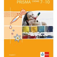 PRISMA Chemie A. Schülerbuch. 7-10. Schuljahr von Klett Schulbuchverlag