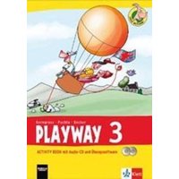 Playway ab Klasse 3. 3. Schuljahr. Activity Book mit Audio-CD und CD-ROM . Ausgabe 2013 von Klett Schulbuchverlag
