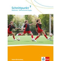 Schnittpunkt Mathematik - Differenzierende Ausgabe für Baden-Württemberg. Schülerbuch 7. Schuljahr von Klett Schulbuchverlag
