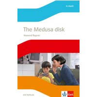 The Medusa disk. Lektüre mit Hörbuch Klasse 9 von Klett Schulbuchverlag