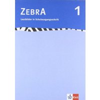 Zebra. Lautbilder in Schulausgangsschrift 1. Schuljahr von Klett Schulbuchverlag