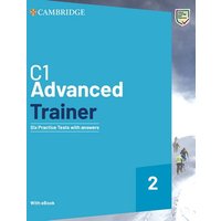 Advanced Trainer 2. Six Practice Tests with Answers with Resources Download with eBook von Klett Sprachen GmbH