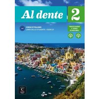 Al dente 2 (A2). Internationale Ausgabe. Libro dello studente + esercizi + CD + DVD von Klett Sprachen GmbH