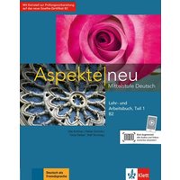 Aspekte neu B2. Lehr- und Arbeitsbuch mit Audio-CD. Teil 1 von Klett Sprachen GmbH