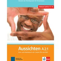 Aussichten/Teilb. A2.1: Kurs- u. Arbb. m. 2 CDs u. DVDs von Klett Sprachen GmbH