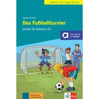 Das Fußballturnier. Buch + Online von Klett Sprachen GmbH