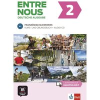 Entre nous A2. Kurs- und Übungsbuch + Audio-CD, deutsche Ausgabe von Klett Sprachen GmbH