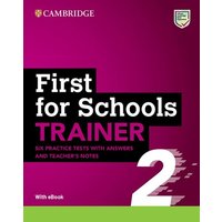 First for Schools Trainer 2. Six Practice Tests with Answers and Teacher's Notes with Resources Download with eBook von Klett Sprachen GmbH