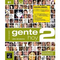 Gente hoy 2 B1 - Edición híbrida von Klett Sprachen GmbH