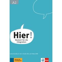 Hier! A2. Lehrerhandbuch mit vier Audio-CDs und Video-DVD von Klett Sprachen GmbH