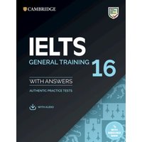 IELTS 16 General Training. Student's Book with Answers with downloadable Audio with Resource Bank von Klett Sprachen GmbH