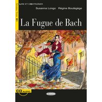 La Fugue de Bach. Buch + Audio-CD von Klett Sprachen GmbH