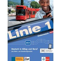 Linie 1 A1.1. Kurs- und Übungsbuch mit DVD-ROM. Ausgabe für Österreich. von Klett Sprachen GmbH