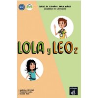 Lola y Leo 2. Cuaderno de ejercicios + MP3 descargable von Klett Sprachen GmbH