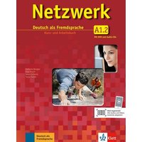 Netzwerk A1 in Teilbänden - Kurs- und Arbeitsbuch, Teil 2 mit 2 Audio-CDs und DVD von Klett Sprachen GmbH