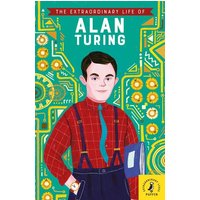 The Extraordinary Life of Alan Turing von Klett Sprachen GmbH