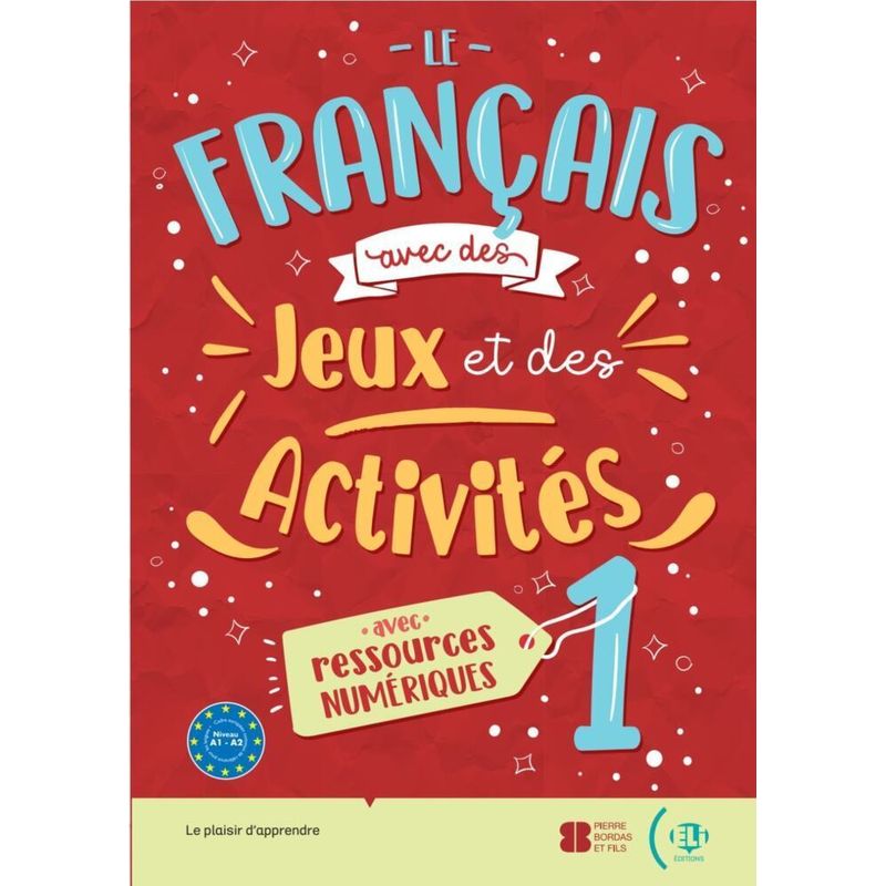 Le français avec des jeux et des activités 1 von Klett Sprachen