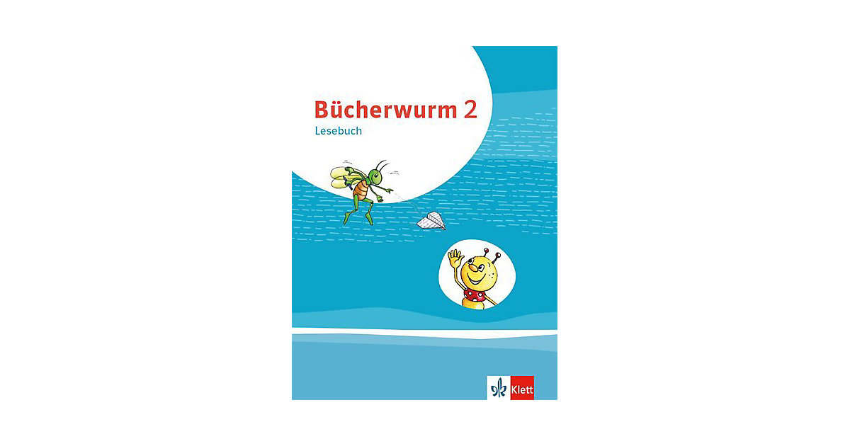 Buch - Bücherwurm. Ausgabe Berlin, Brandenburg, Mecklenburg-Vorp., Sachsen, Sachsen-Anhalt, Thüringen: Bücherwurm Lesebuch 2 Kinder Buch - Bücherwurm. Ausgabe Berlin, Brandenburg, Mecklenburg-Vorp., Sachsen, Sachsen-Anhalt, Thüringen: Bücherwurm Lesebuch 2 Kinder von Klett Verlag