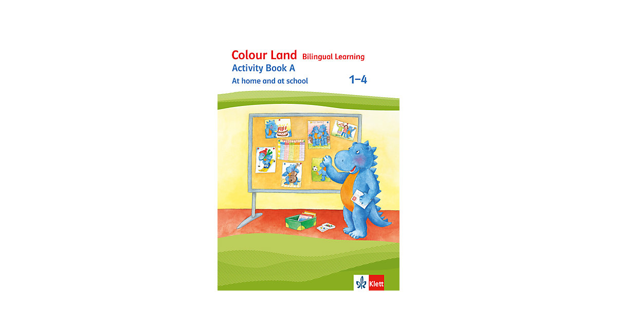 Buch - Colour Land, Ausgabe 2017: 1.-4. Schuljahr, Activity Book A: At home and in school Buch - Colour Land, Ausgabe 2017: 1.-4. Schuljahr, Activity Book A: At home and in school von Klett Verlag