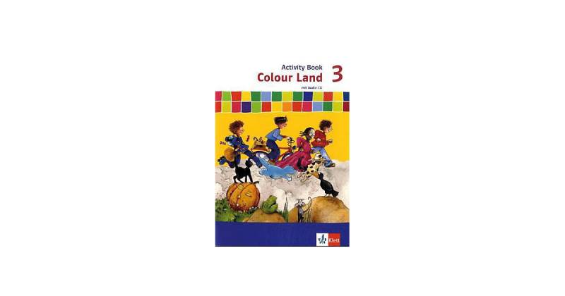 Buch - Colour Land, Neuausgabe: 3. Schuljahr, Activity Book m. Audio-CD (BandNr.589302) von Klett Verlag