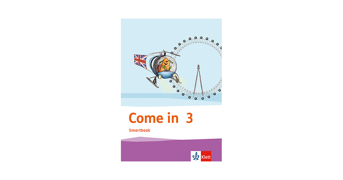 Buch - Come in ab Klasse 3, Ausgabe ab 2018: 3. Schuljahr, Activity Book Smartbook Buch - Come in ab Klasse 3, Ausgabe ab 2018: 3. Schuljahr, Activity Book Smartbook von Klett Verlag