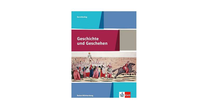Buch - Geschichte und Geschehen das Berufskolleg, Ausgabe Baden-Württemberg: Schülerbuch Klasse 11/12  Kinder von Klett Verlag