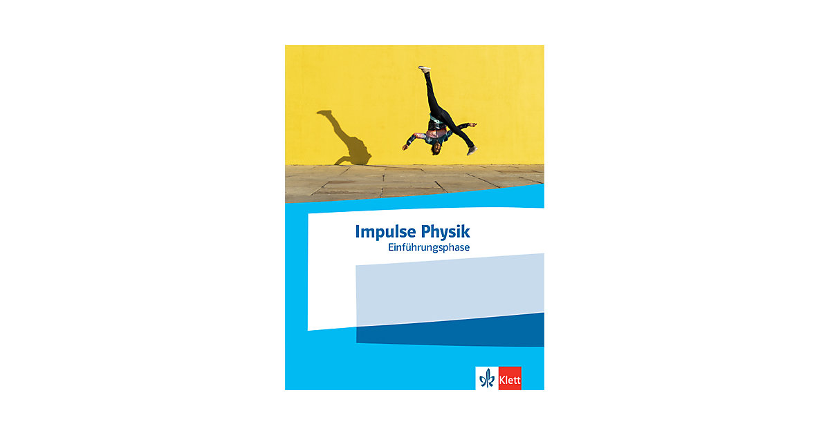 Buch - Impulse Physik Einführungsphase Buch - Impulse Physik Einführungsphase von Klett Verlag