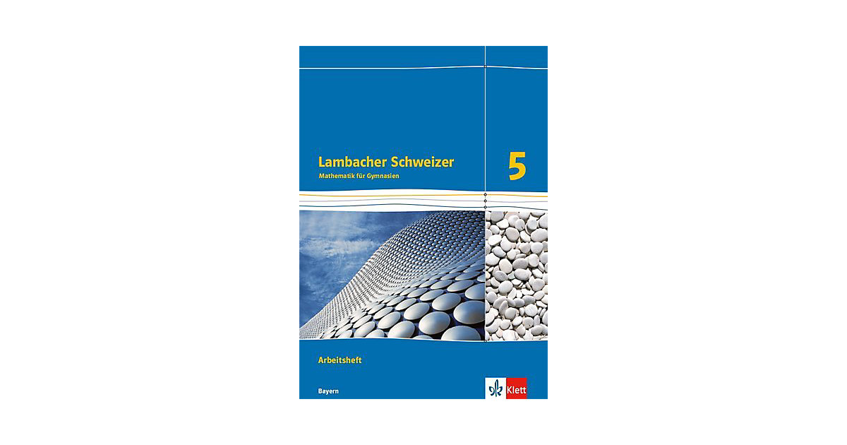 Buch - Lambacher-Schweizer, Ausgabe Bayern 2016: 5. Schuljahr, Arbeitsheft plus Lösungsheft von Klett Verlag