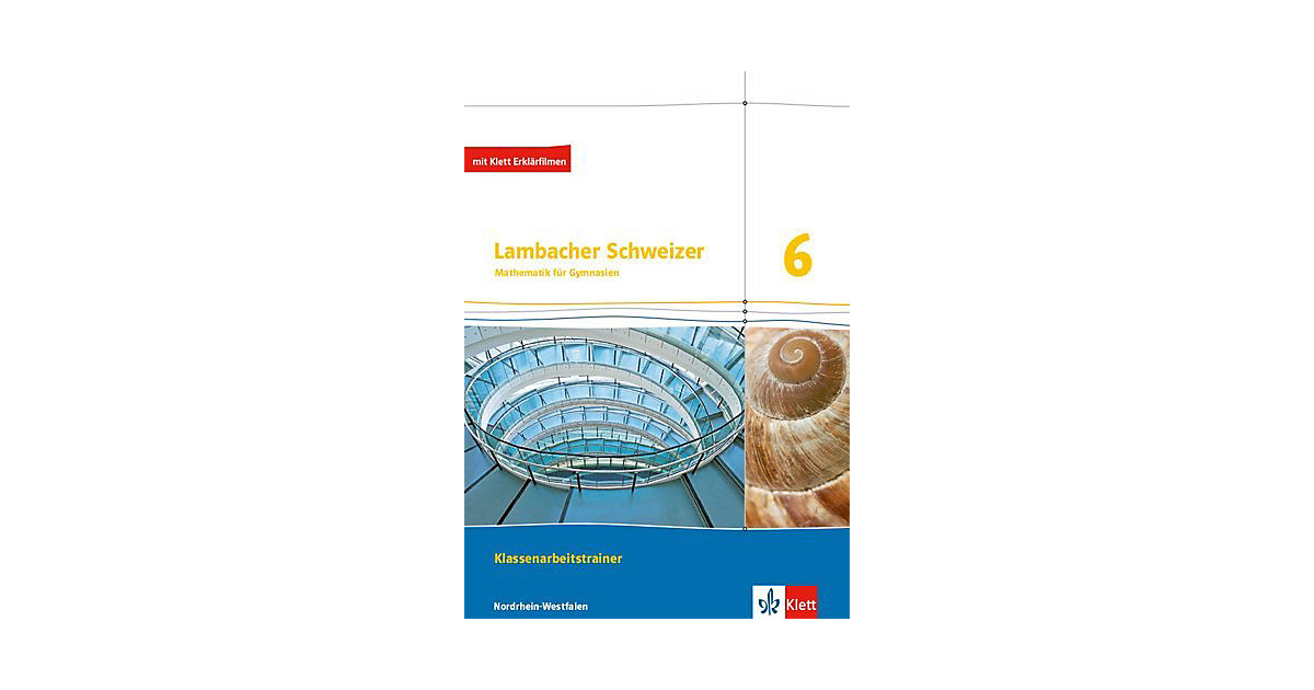 Buch - Lambacher-Schweizer, Ausgabe Nordrhein-Westfalen (2016): Lambacher Schweizer Mathematik 6. Ausgabe Nordrhein-Westfalen von Klett Verlag