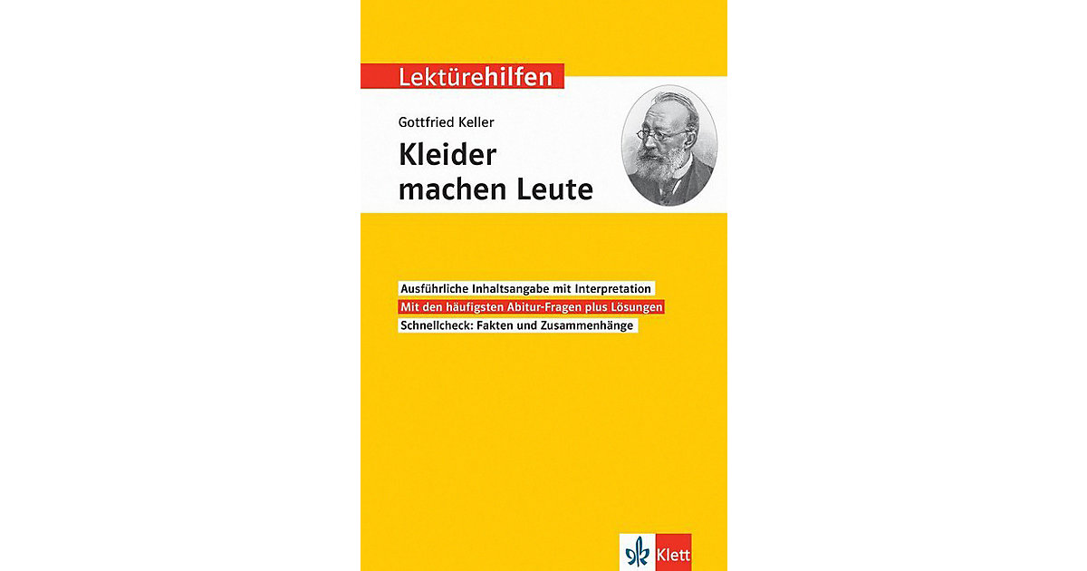 Buch - Lektürehilfen Gottfried Keller "Kleider machen Leute" Buch - Lektürehilfen Gottfried Keller "Kleider machen Leute" von Klett Verlag
