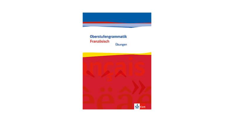 Buch - Oberstufengrammatik Französisch, Übungen m. CD-ROM von Klett Verlag