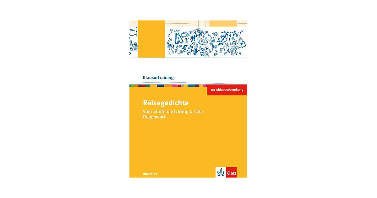 Buch - Reisegedichte. Vom Sturm und Drang bis zur Gegenwart Buch - Reisegedichte. Vom Sturm und Drang bis zur Gegenwart von Klett Verlag