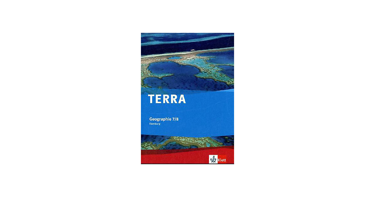 Buch - TERRA Geographie 7/8. Ausgabe Hamburg Gymnasium von Klett Verlag