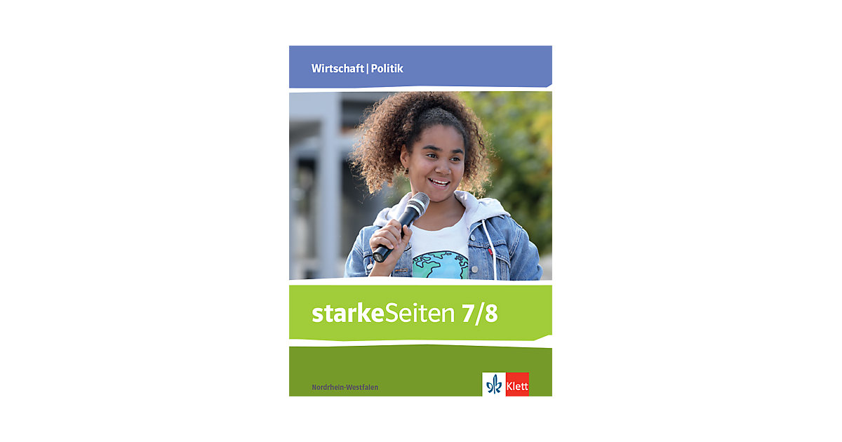 Buch - starkeSeiten Wirtschaft/Politik 7/8. Ausgabe Nordrhein-Westfalen Buch - starkeSeiten Wirtschaft/Politik 7/8. Ausgabe Nordrhein-Westfalen von Klett Verlag