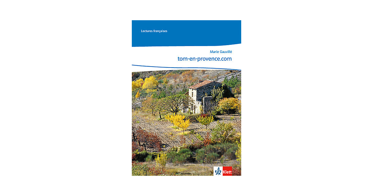 Buch - tom-en-provence.com, m. Audio-CD Buch - tom-en-provence.com, m. Audio-CD von Klett Verlag