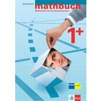 Mathbuch 1 / mathbuch 1+ von Klett und Balmer AG