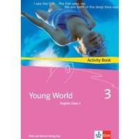 Young World 3. English Class 5 von Klett und Balmer AG