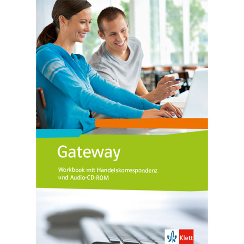 Gateway. Englisch für berufliche Schulen, m. 1 Audio-CD von Klett